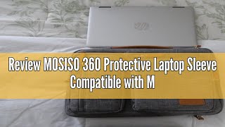 Review MOSISO 360 Protective Laptop Sleeve Compatible with MacBook AirPro 13133 inch Notebook C [upl. by Anirbac]