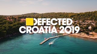 Defected Croatia 2019  Aftermovie [upl. by Vtehsta]