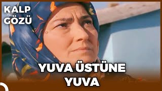 Kalp Gözü  Yuva Üstüne Yuva [upl. by Eifos]