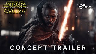 Star Wars Episode X  NEW JEDI ORDER  First Trailer  Star Wars May 2026  4K [upl. by Naor]