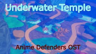 Underwater Temple  Anime Defenders OST  Roblox [upl. by Leoine327]