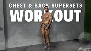 Chest and Back Superset Workout [upl. by Eelrahc]