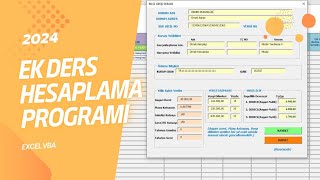 EK DERS HESAPLAMA PROGRAMI EXCEL VBA  2024 GÜNCEL [upl. by Lerraf]