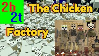 2b2t The Chicken Factory [upl. by Atiuqcir]