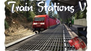 GTA 5 PC 🛤️ Train Stations V Mod 10 By MrGTAmodsgerman  DOWNLOAD LINK [upl. by Vijnas]