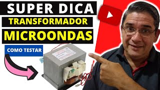 Como Testar Transformador de Microondas [upl. by Ococ]