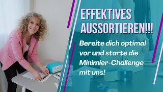 Effektives Aussortieren  wie du dich optimal vorbereitest [upl. by Narbig]