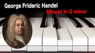 Handel  Minuet In G minor HWV 4344 [upl. by Attelrac5]