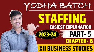 Selection process  Easiest Explanation Staffing Ch 6 part 5  Class 12 Business studies 2023 24 [upl. by Ocirled]