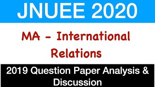 JNU Entrance Exam MA International Relations 2019 Paper Discussion amp Analysis  Online Test Series [upl. by Ivetts]