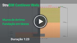 StruBIM Cantilever Walls Muros de Arrimo Fundação em blocos [upl. by Luciana453]