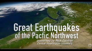 Great Earthquakes of the Pacific Northwest [upl. by Lehcin]