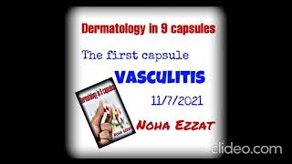 1st capsule 👉 Vasculitis by Dr Noha Ezzat [upl. by Aicital]