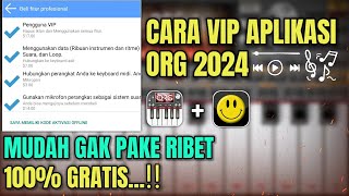 GAMPANG BANGET VIP ORG 2024 TERBARU 100 GRATIS [upl. by Iadam]