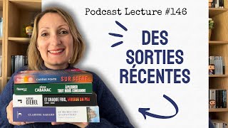 🌟📚 DES SORTIES RÉCENTES  Podcast Lecture  146 [upl. by Hardwick322]