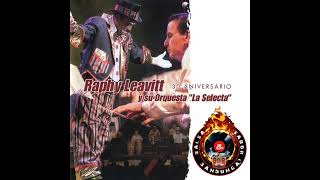 RAPHY LEAVITT  El solitario 30th Aniversario 2002 [upl. by Trevorr]