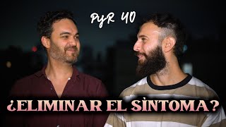 ¿Cómo ELIMINAR el SÍNTOMA  ejemplo  PyR 40 [upl. by Ibmab792]