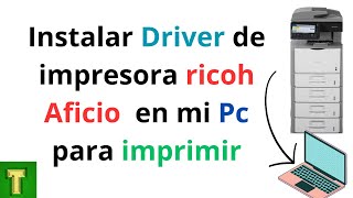 instalar Driver de impresora ricoh en PC🖨️conectar impresora ricoh a pcinstalar 🖨️ricoh aficio usb [upl. by Gonzales369]