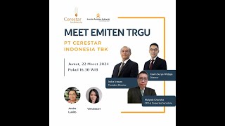 MEET EMITEN TRGU  PT CERESTAR INDONESIA TBK  ACADEMY INVESTOR INDONESIA [upl. by Pricilla895]