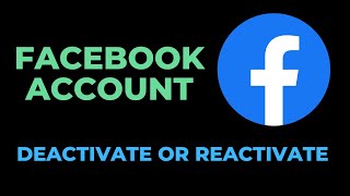 HOW TO DEACTIVATE AND REACTIVATE FACEBOOK ACCOUNT [upl. by Menard]