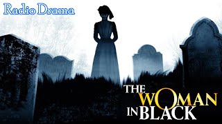 The Woman in Black [upl. by Ellitnahc]