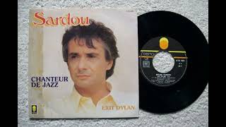 Michel Sardou  Chanteur De Jazz1985 [upl. by Ahtennek]