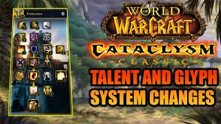 Talent and Glyph System Changes in Cataclysm Classic [upl. by Oelgnaed]