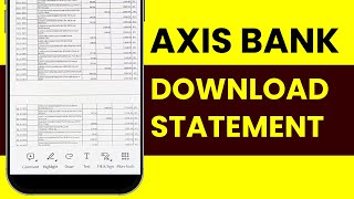 Download Axis Bank Statement Online  How to Download Axis Bank Statement in Mobile Application [upl. by Kooima]