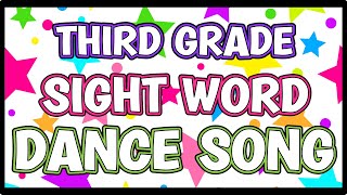 Third Grade Sight Word Dance Song  Complete List [upl. by Enilram342]