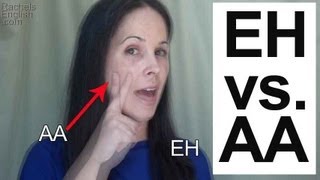 American English Pronunciation EH ɛ vs AA æ Vowels [upl. by Annoed344]