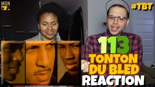 113  Tonton Du Bled  TBT  REACTION [upl. by Yrrem]