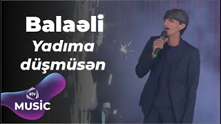 Balaəli  Yadıma düşmüsən [upl. by Jacobo]