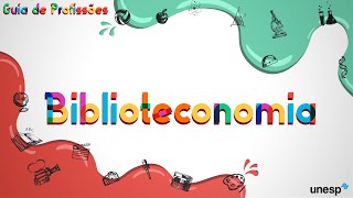 Conheça o curso de Biblioteconomia da Unesp [upl. by Talanian]