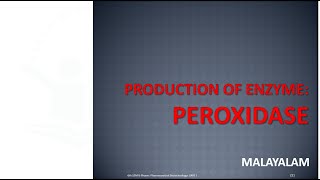 Production of Peroxidase Enzyme Fermentation method and Its application MALAYALAM [upl. by Runck]