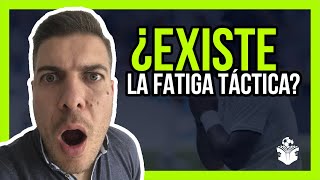 ¿Qué es la FATIGA TÁCTICA ¿Cómo DETECTARLA Periodización táctica  Parte 4 [upl. by Ayekan587]