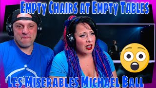 Empty Chairs at Empty Tables Les Miserables Michael Ball 10th Anniversary WOLF HUNTERZ REACTION [upl. by Annahsar877]