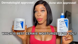 Best Moisturizers Cerave Moisturizing Cream vs Lotion Which is better [upl. by Einre956]