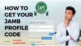 How to get your JAMB profile code for JAMB UTME registration for 2023 [upl. by Arotak]