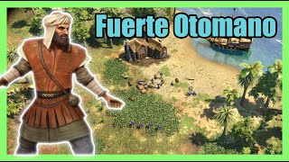 FUERTE OTOMANO  EP4 ACTO 1  CAMPAÑA AGE OF EMPIRES 3 DEFINITIVE EDITION [upl. by Anihs220]