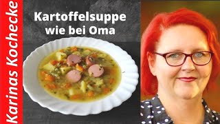 Omas Geheimrezept Kartoffelsuppe mit würziger Bockwurst  SchrittfürSchritt Anleitung [upl. by Ahders]