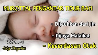 alquran pengantar tidur bayiruqyah bayi susah tidur dan rewel [upl. by Ahsirkal]