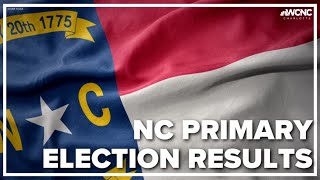 Top races North Carolina primary election results [upl. by Erhard]