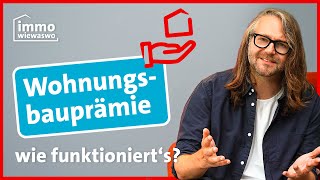 Wohnungsbauprämie  was ist das und wie funktioniert sie [upl. by Odicalp510]