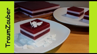 Kirsch Kokos Dessert  Schichtdessert YUMMY Layered Jelly Cake [upl. by Milurd]