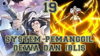 mendapat system pemanggil dewa dan iblis part 19 [upl. by Trish533]