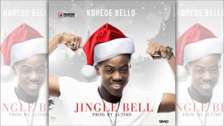 Korede Bello  Jingle bell [upl. by Yrovi]