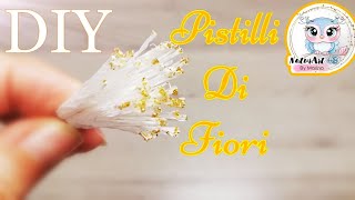 Tutorial Come Fare Pistilli di Fiori Facile FAI DA TE DIY How to make Paper Flower Stamens [upl. by Linskey]