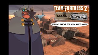 Sturms theme for MVM wave songs TF2 sound mod [upl. by Butte270]