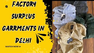 surplus garrments in delhi  surplus clothes in delhi retail  export surplus [upl. by Infield772]