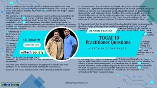 Pass TOGAF10 in 4 weeks  Crack EA TOGAF Part 2  Approach to solve Practitioner Question [upl. by Etnoel]